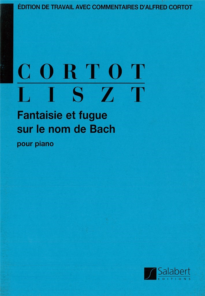 Fantasie et fugue sur le nom de Bach